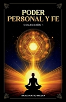 Poder Personal Y Fe - Colección 1 (Spanish Edition) B0DX1R3DHZ Book Cover