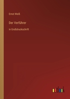 Der Verführer: in Großdruckschrift 3368469584 Book Cover