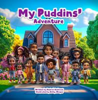 My Puddins' Adventure B0F5P1SD9S Book Cover