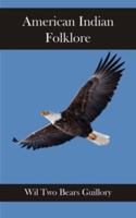 American Indian Folklore 1425968090 Book Cover