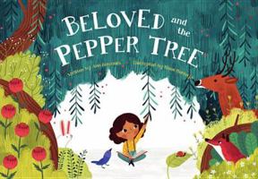 Beloved and the Pepper Tree 1634891392 Book Cover