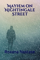 Mayhem on Nightingale Street 1720662223 Book Cover