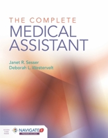 The Complete Medical Assistant 1451194714 Book Cover