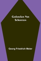 Gedancken Von Schertzen... 9356711313 Book Cover