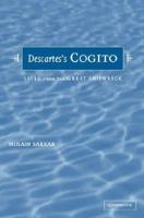 Descartes' Cogito: Saved from the Great Shipwreck 0521037344 Book Cover