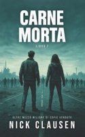 Carne morta 7: Un thriller zombie (Italian Edition) B0GXP4CYVH Book Cover