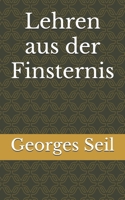 Lehren aus der Finsternis (German Edition) B0DFBTFMKN Book Cover