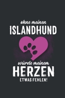 Ohne meinen Islandhund: Wochenplaner 2020 Kalender mit einer Woche je Doppelseite und Jahres- und Monats�bersicht ca. Din A5 1686731183 Book Cover