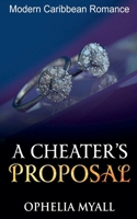 A Cheater's Proposal B0F1J1YDSB Book Cover