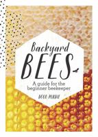 Backyard Bees 1743361718 Book Cover