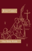 Jesus Comes 1640510907 Book Cover