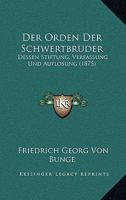 Der Orden Der Schwertbruder 1167456297 Book Cover
