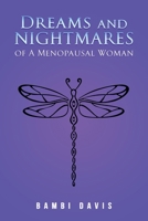 Dreams and Nightmares of a Menopausal Woman B0CMWRP489 Book Cover