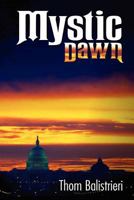 Mystic Dawn 1462648495 Book Cover
