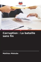 Corruption: La bataille sans fin (French Edition) 6208212960 Book Cover