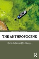The Anthropocene (Key Ideas in Geography) 0367754185 Book Cover