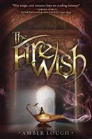 The Fire Wish 038536976X Book Cover