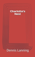 Charlotte’s Nest (Rebuilding a Life) B087FF8M1N Book Cover
