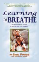 Learning to Breathe 1628390123 Book Cover