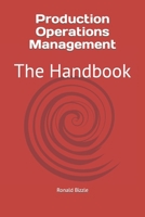 Production Operations Management: The Handbook B0BTGKK94J Book Cover
