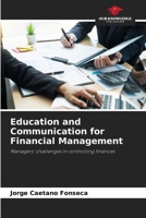 Education and Communication for Financial Management 6208158591 Book Cover