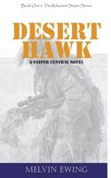 Desert Hawk: A Sniper Central Novel 172202710X Book Cover