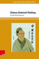 Chinese Historical Thinking: An Intercultural Discussion 3847104977 Book Cover