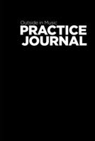 Outside in Music Practice Journal v.2016 1312646721 Book Cover