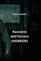 Racconti dell'Orrore (HORROR) B0CS2487JX Book Cover