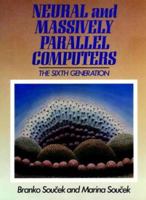 Brain-Like and Massively-Parallel Computers 0471635332 Book Cover