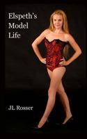 Elspeth's Model Life 1496019660 Book Cover