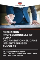 Formation Professionnelle Et Climat Organisationnel Dans Les Entreprises Avicoles (French Edition) 6209723373 Book Cover