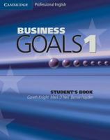 Business Goals 1 Student's Book 0521755379 Book Cover