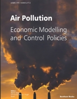 Air Pollution : Economic Modelling and Control Policies 1608055825 Book Cover