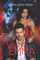Saving Emma: A werewolf Mafia Romance Part 1 B0DS23XWPW Book Cover