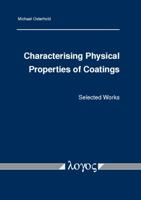 Characterising Physical Properties of Coatings 3832542892 Book Cover