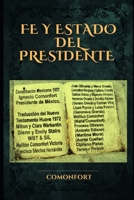 Fe y Estado del presidente Comonfort: Una aventura histórica con pelos y señales para jóvenes y adultos B0CRCW3VC2 Book Cover