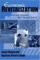 Economic Revitalization: Cases and Strategies for City and Suburb 0761916563 Book Cover