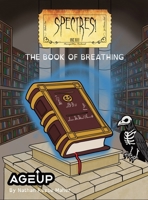 Spectres! The Book of Breathing 1965179215 Book Cover