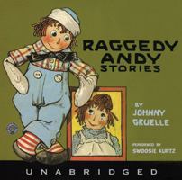 Rare Johnny Gruelle / Raggedy Andy Stories 1920 Reprint B000NUQY9S Book Cover