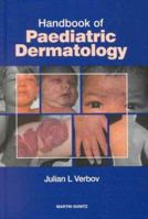 Handbook of Paediatric Dermatology 1853178888 Book Cover
