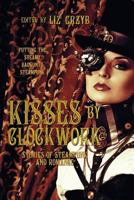 Kisses by Clockwork 1921857897 Book Cover