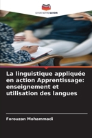 La linguistique appliquée en action Apprentissage: enseignement et utilisation des langues 6202367709 Book Cover