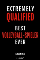 Kalender f�r Volleyball-Spieler: Immerw�hrender Kalender / 365 Tage Tagebuch / Journal [3 Tage pro Seite] f�r Notizen, Planung / Planungen / Planer, Erinnerungen, Spr�che 1699095094 Book Cover