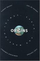 La plus belle histoire du monde : les secrets de nos origenes 1559704586 Book Cover