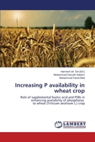 Increasing P Availability in Wheat Crop 3659531995 Book Cover