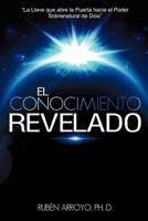 El Conocimiento Revelado 162230344X Book Cover