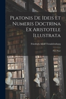 Platonis De Ideis Et Numeris Doctrina Ex Aristotele Illustrata 1018350632 Book Cover