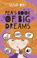 Pea's Book of Big Dreams 1849415234 Book Cover