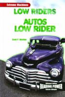 Lowriders/Autos lowrider (Extreme Machines/Maquinas Extremas) 082396888X Book Cover